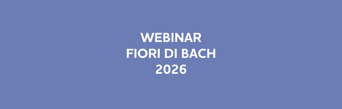 Appuntamenti Formativi sui Fiori di Bach 2026 con Cagnola | Online