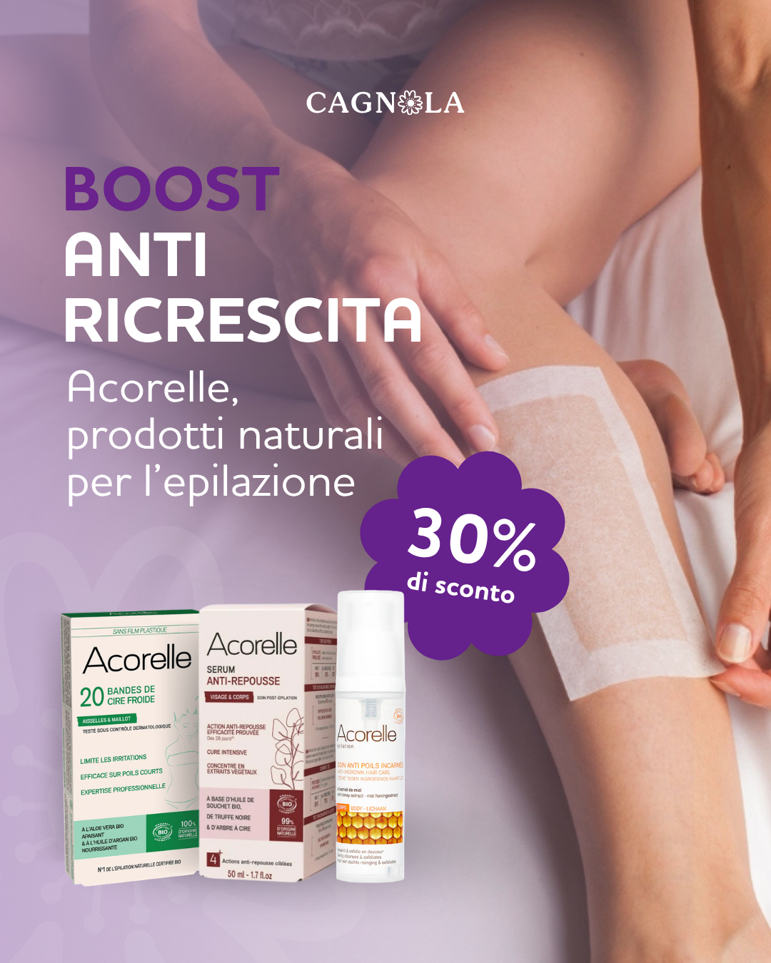 Kit Boost Anti ricrescita peli - Acorelle